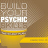 Карты Таро "Build Your Psychic Skills - The 90 day Plan Book" Schiffer Publishing / Развивайте свои экстрасенсорные способности - Книга "План на 90 дней"